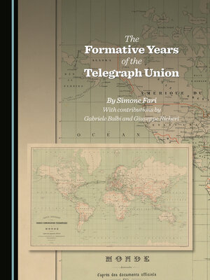 cover image of The Formative Years of the Telegraph Union